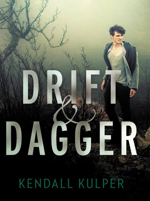 Title details for Drift & Dagger by Kendall Kulper - Available